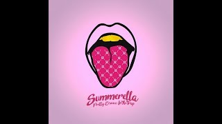 Pretty Bitches in the Trap  Summerella [upl. by Anelrad]