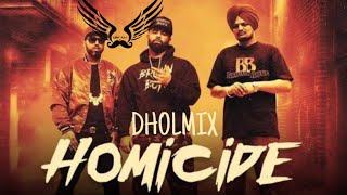 Homicide Dholmix  Big Boi Deep  Sidhu Moosewala  Light Bass11  Latest Punjabi Songs [upl. by Imerej]