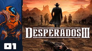 The Bush Of Death Returns  Lets Play Desperados 3  PC Gameplay Part 1 [upl. by Inerney725]