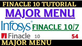 Finacle 10 Tutorial  Major Menu  Finacle 10 menu  Learn and gain [upl. by Zarihs]