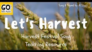 Lets Harvest  Harvest Festival Song Teaching Resource [upl. by Rutledge7]