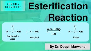 Esterification Reaction  Organic Chemistry [upl. by Eiramnerual]