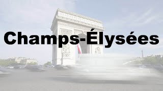 How to Say Champs Élysées CORRECTLY amp WHY French Pronunciation [upl. by Katlin]