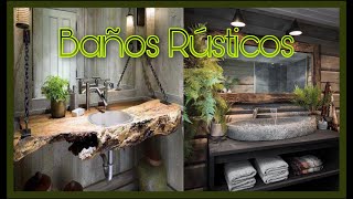 Baños Rústicos Modernos Acabados En Madera Desing Ideas [upl. by Mor]