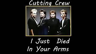 Cutting Crew  I Just Died In Your Arms  1 HOUR [upl. by Leamhsi785]