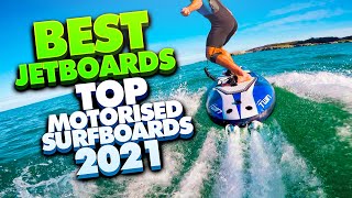 Top 10 Motorized surfboards Best Electric Surfboards and Jetboards 2021 [upl. by Neiman]