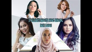 31 SELEBRITI WANITA MALAYSIA YANG BERASAL DARI SABAH SUMANDAK SABAHAN [upl. by Ishmul944]