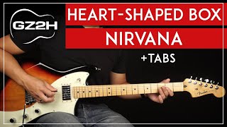 Heart Shaped Box Guitar Tutorial Nirvana Guitar Lesson All Guitar Parts  TAB [upl. by Horst292]