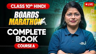 Complete Hindi Course A Book amp Vyakaran  Live Marathon  Class 10 CBSE 2025 NextToppers23 [upl. by Joshuah970]