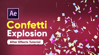 Confetti Explosion  After Effects Tutorial EASY METHOD [upl. by Rissa375]