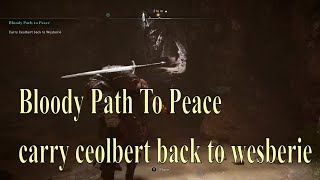 Assassins Creed Valhalla Bloody Path to Peace Carry Ceolbert back to wesberie [upl. by Orofselet]