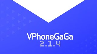 Vphone Gaga 214 Official  Multi Update [upl. by Karon]