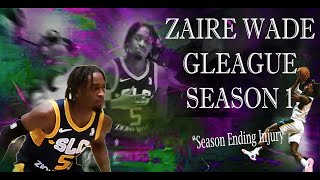 Zaire Wade Gleague Season 1 Highlights [upl. by Noteek563]