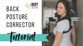 How To Wear a Posture Corrector  BUFF ACTIVE  Tutorial [upl. by Ailongam998]