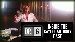 Dr G Inside the Caylee Anthony Case  Full Special Episode [upl. by Eiramesor]