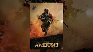 The Ambush [upl. by Paine]