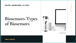 Types of Biosensors Part 2 [upl. by Eric12]