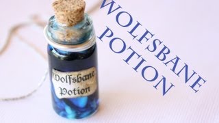 Wolfsbane  Harry Potter Potion Ep  6  Bottle Charm Tutorial [upl. by Floro122]