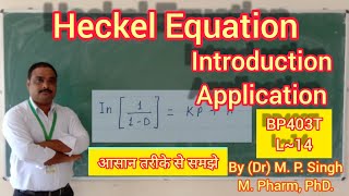 Heckel Equation  Deformation of Solids  Physical PharmaceuticsII  BP403T  L14 [upl. by Ikairik74]