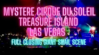 Mystere  Cirque Du Soleil  Full Closing Scene  Treasure Island  Las Vegas [upl. by Uund517]