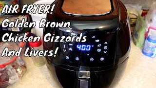 Air Fryer Golden Brown Chicken Gizzards And Livers [upl. by Aikaz]