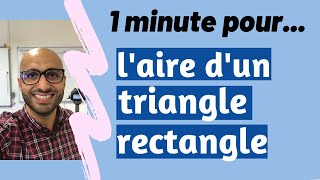 1 minute pour laire dun triangle rectangle [upl. by Trab]