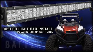 30quot LED Light Bar Install  Polaris RZR XP1K  XP Turbo  How To [upl. by Ellis]