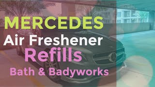 MercedesBenz Air Freshener Fragrance Refill  Sea Salt Bath amp Bodyworks [upl. by Ilyse122]