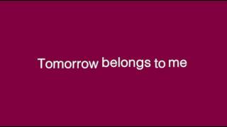 tomorrow belongs to me joel grey lyrics video [upl. by Montana]