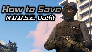 GTA Online How to Save NOOSE Outfit All Platforms No Transfers Required [upl. by Lertram]