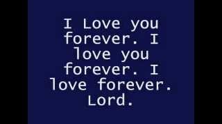 Tye Tribbett  I Love You Forever Lyrics [upl. by Hoffarth74]