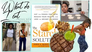 Starch Solution WFPB What I eat in a day [upl. by Pearl]