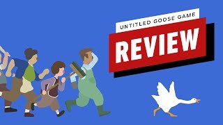 Untitled Goose Game Review [upl. by Mccall]