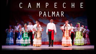 CAMPECHE PALMAR  Danza Folclórica [upl. by Mar]