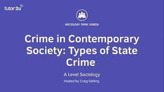 Crime in Contemporary Society  Types of State Crime  ALevel Sociology [upl. by Ahtram]