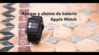 Cómo apagar y activar el ahorro de batería Apple Watch [upl. by Neyu380]