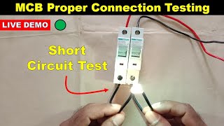 MCB Live 🔴 Tripping Test  Proper Connection of MCB ElectricalTechnician [upl. by Nibot]