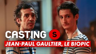 CASTINGS  JeanPaul Gaultier le biopic [upl. by Tcideneb]