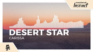 DESERT STAR  Carissa Monstercat Release [upl. by Oinafipe]