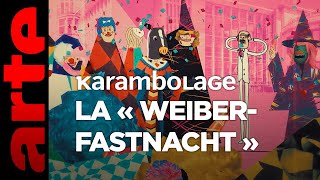 La « Weiberfastnacht »  Karambolage  ARTE [upl. by Anirehs283]