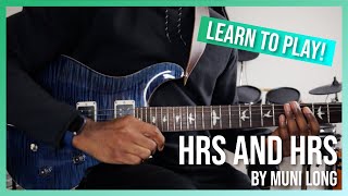 Guitar Lesson  Hrs and Hrs  Muni Long [upl. by Anabelle721]