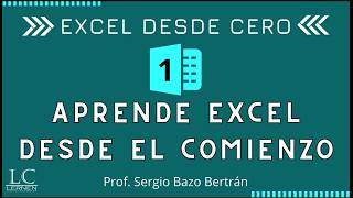 Excel DESDE CERO Parte 1 Aprende Excel desde el comienzo [upl. by Enilrad136]