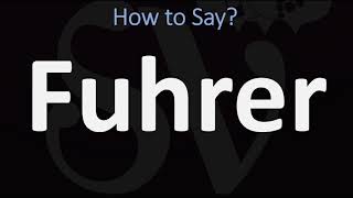 How to Pronounce Fuhrer CORRECTLY [upl. by Dlawso]