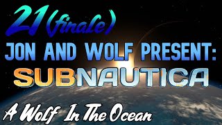 Subnautica part 21 Goodbye 4546B [upl. by Terrance805]