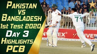 Pakistan vs Bangladesh 2020  Full Highlights Day 3  1st Test Match  PCB [upl. by Guidotti]