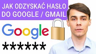 Jak odzyskać hasło do konta Google  Gmail  Android Instrukcja [upl. by Cogswell331]