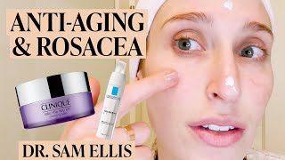 A Dermatologists AntiAging Skincare Routine for Rosacea amp Sensitive Skin  Skincare Expert [upl. by Nilac]