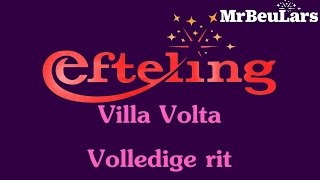 Efteling muziek  Villa Volta  Volledige rit [upl. by Carol871]