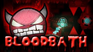 Geometry Dash  quotBLOODBATHquot EXTREME Demon by Riot amp more  GuitarHeroStyles [upl. by Annnora777]