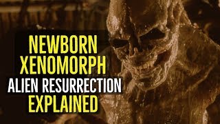 NEWBORN XENOMORPH Alien Resurrection EXPLAINED [upl. by Palecek59]